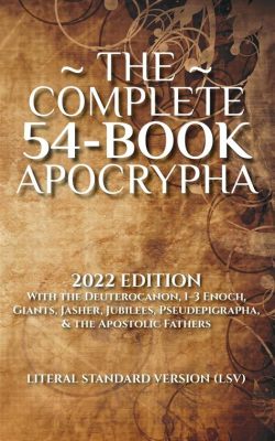 What are the 54 books of the apocrypha, and how do they shape our understanding of ancient texts?